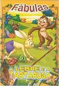 LIVRO INFANTIL FÁBULAS A LEBRE  E A TARTARUGA- BICHO ESPERTO