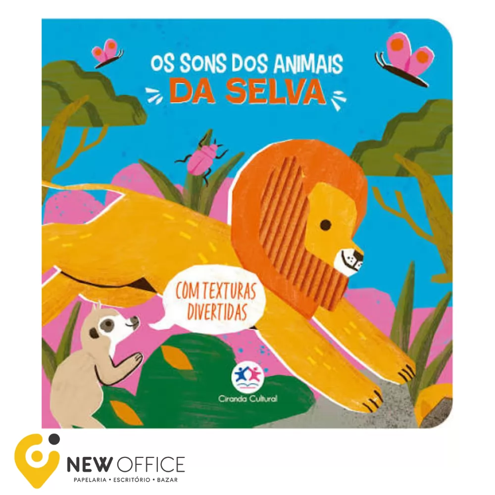 LIVRO DE TEXTURAS - OS SONS DOS ANIMAIS DA SELVA - CIRANDA CULTURAL