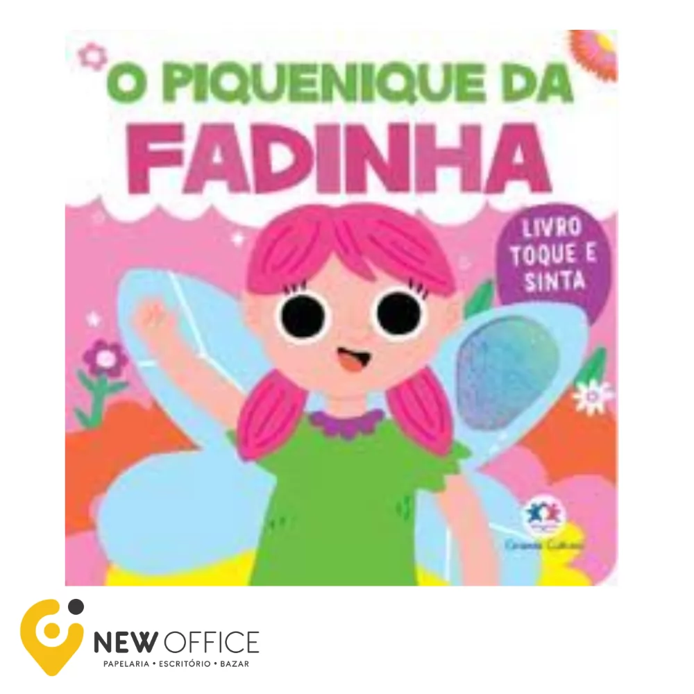 LIVRO DE TEXTURAS - O PEQUENIQUE DA FADINHA - CIRANDA CULTURAL