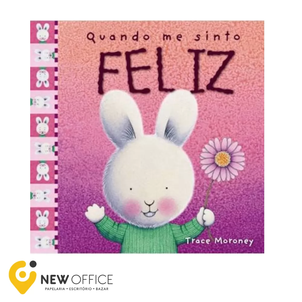 LIVRO - QUANDO ME SINTO FELIZ - CIRANDA CULTURAL